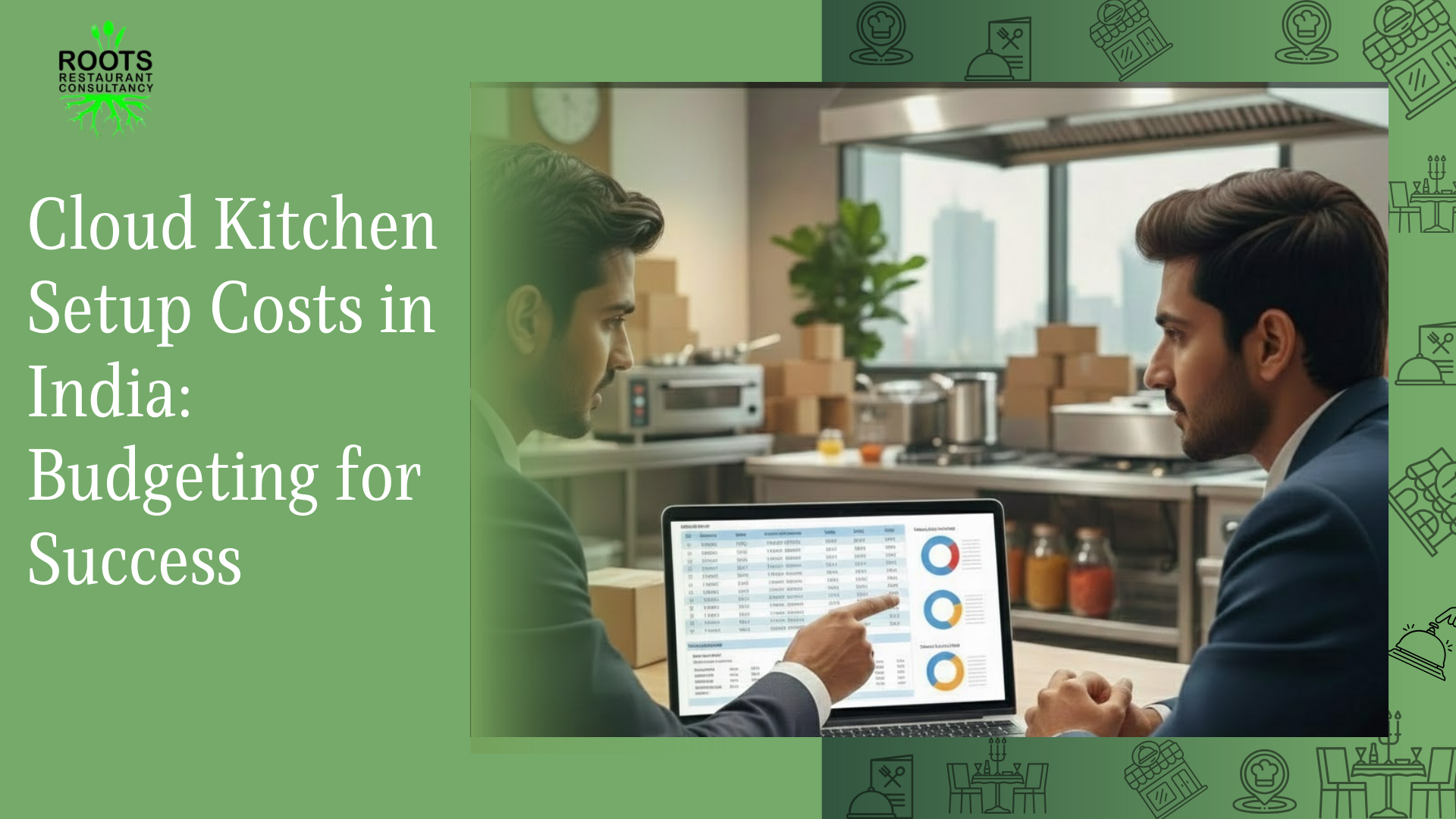 Cloud Kitchen Setup Costs in India: Budgeting for Success